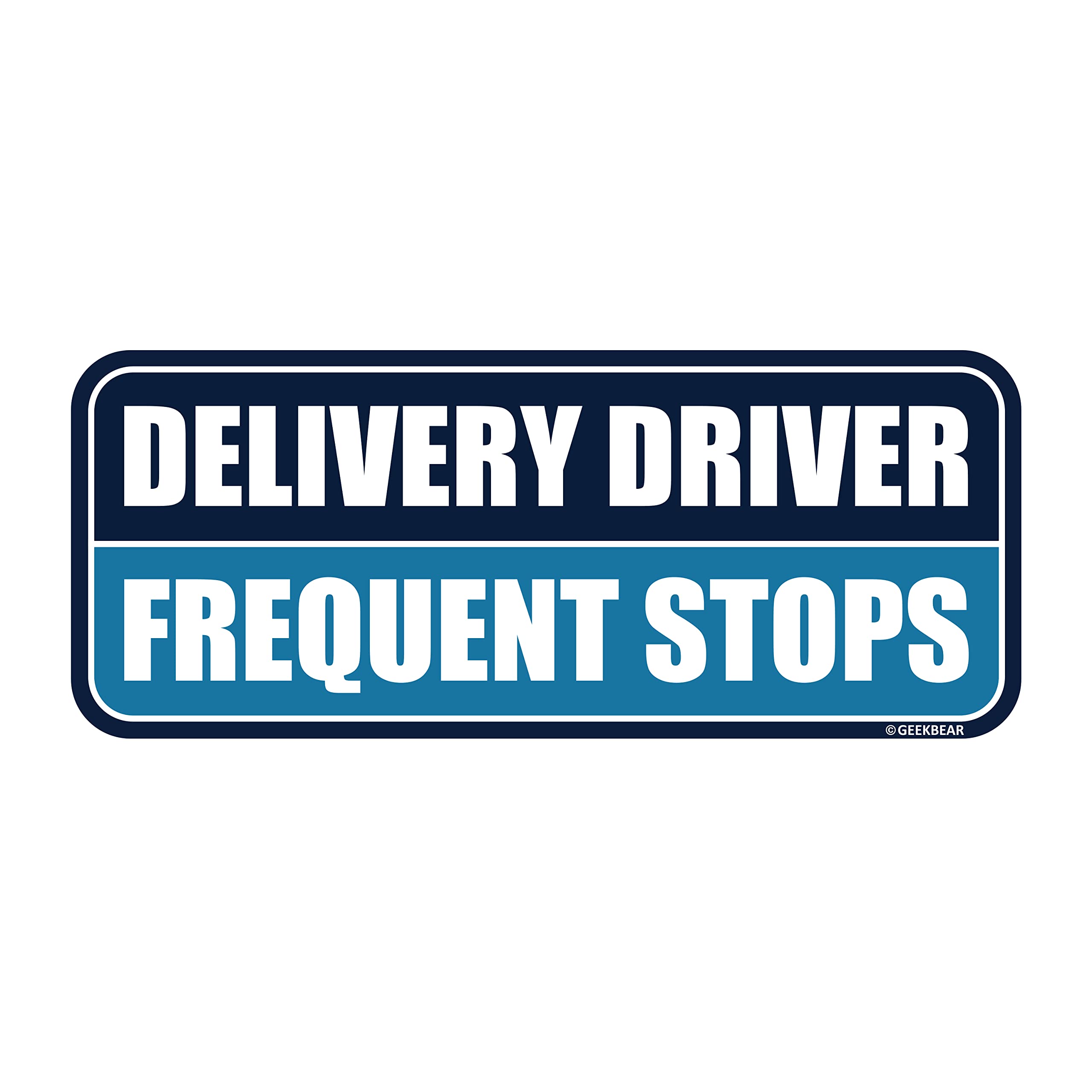 GEEKBEAR Delivery Driver Frequent Stops Magnet_Rectangular Type (1 Pack) (Navy/Blue)