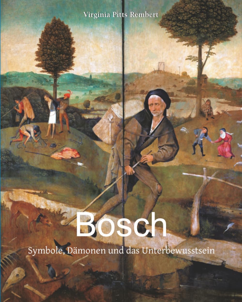 Bosch: Symbole, Dämonen und das Unterbewusstsein