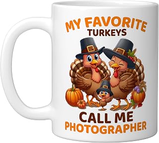 My Favorite Turkeys Call Me Photographer, Funny Thanksgiving Ceramic Mug, White