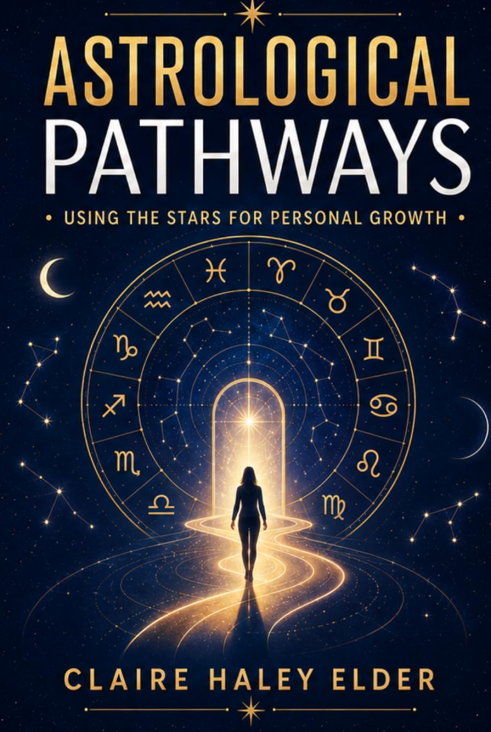 Astrological Pathways: Using the Stars for Personal Growth