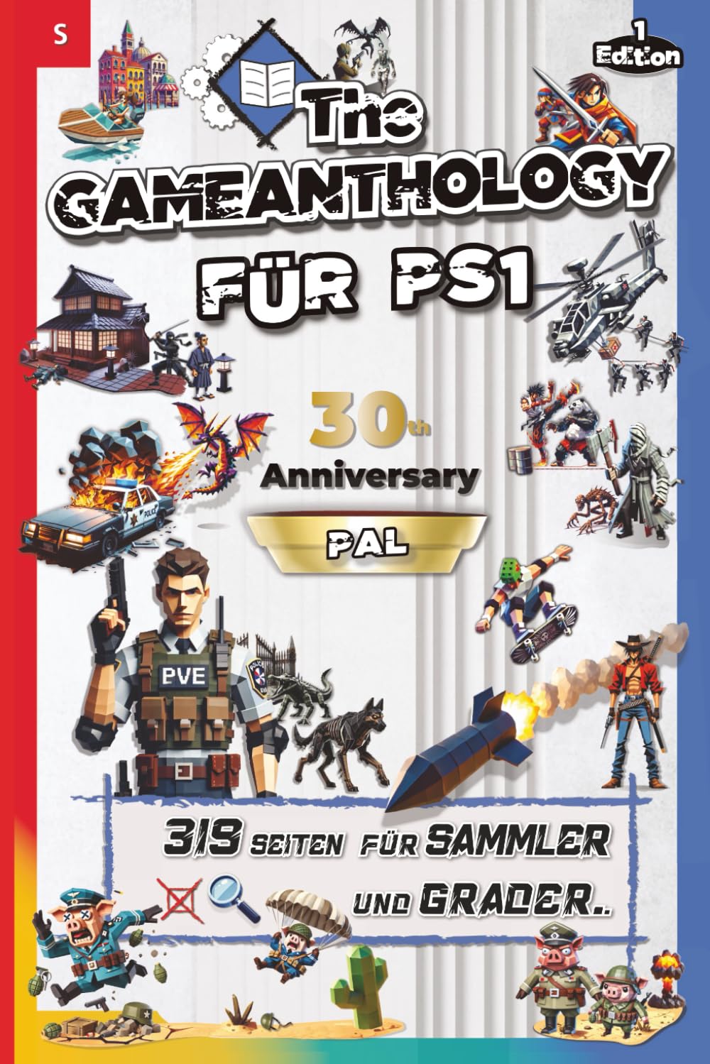 The Gameanthology – Das PlayStation 1 Buch & PS1 Buch mit allen PS1 PAL-Spielen (Band 8 S) | Das ultimative Nachschlagewerk & Grading Guide – 30 Years of PlayStation 1 (PS1 Katalog) (German Edition)      Paperback – Large Print, February 21, 2026