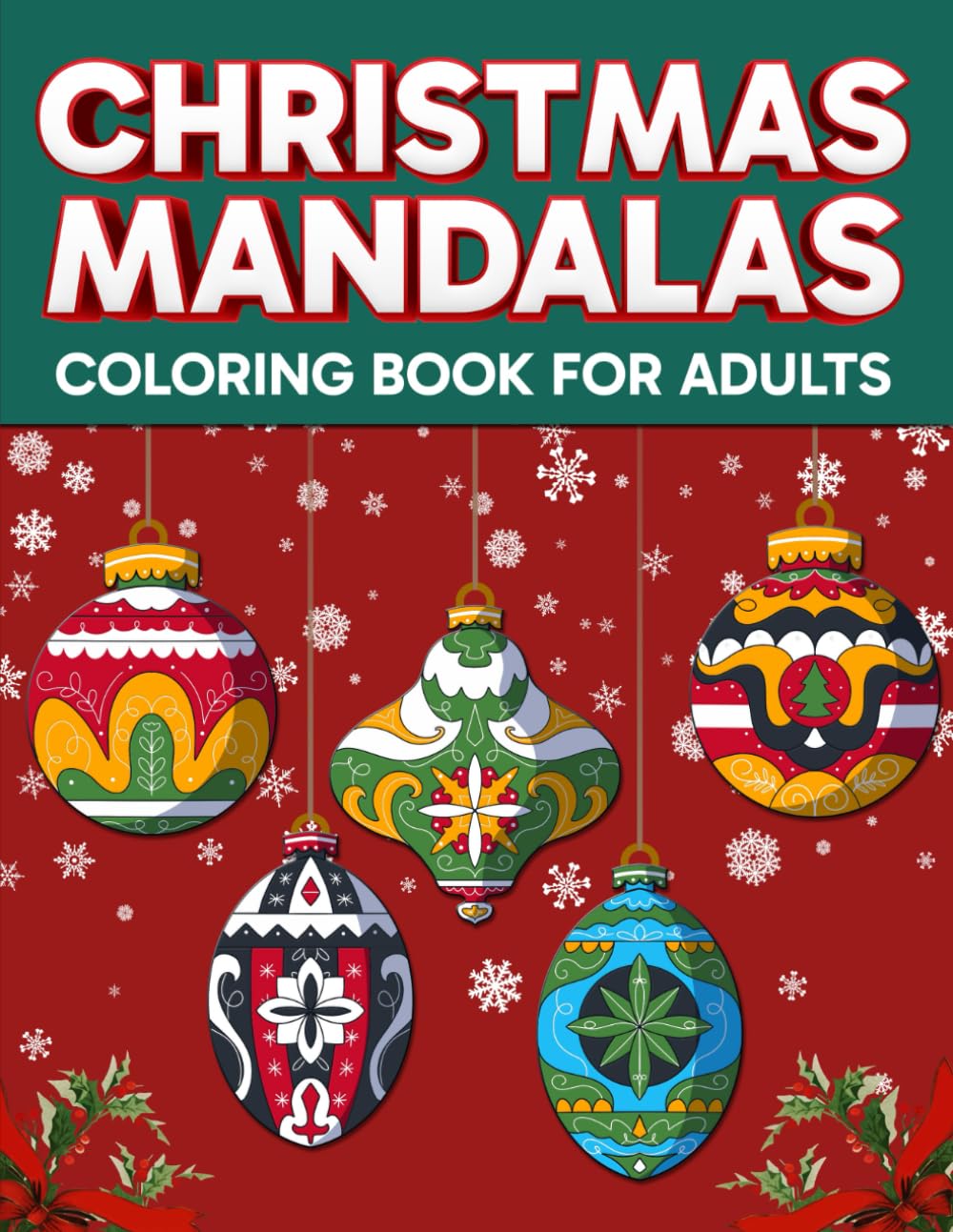 Christmas Mandalas Coloring Book for Adults