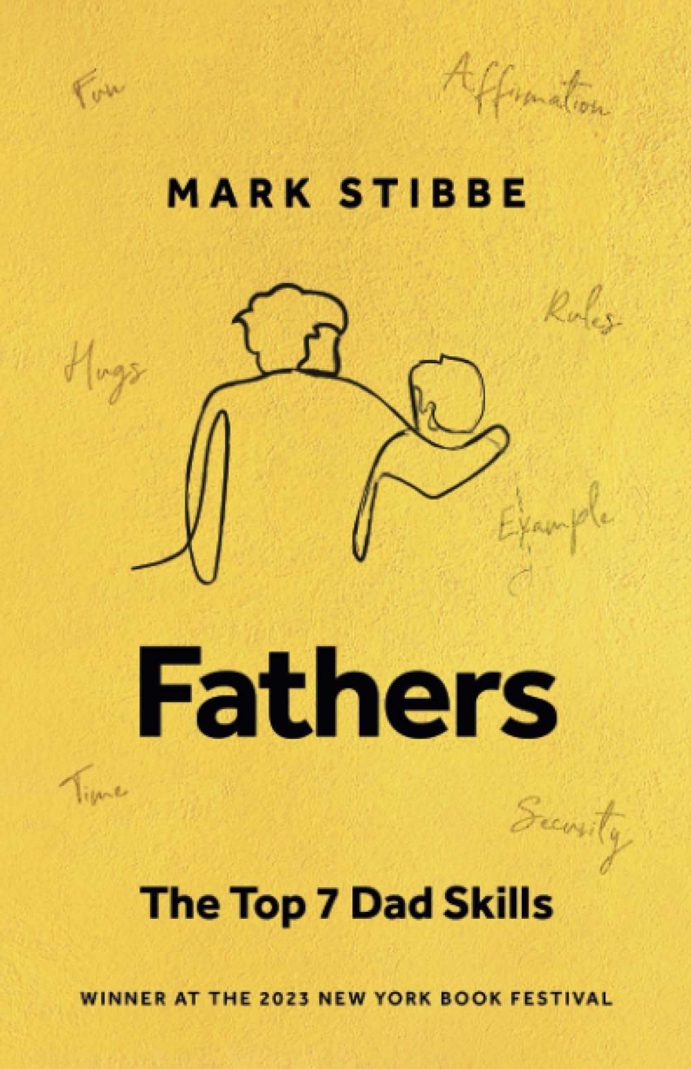 Fathers: The Top 7 Dad Skills