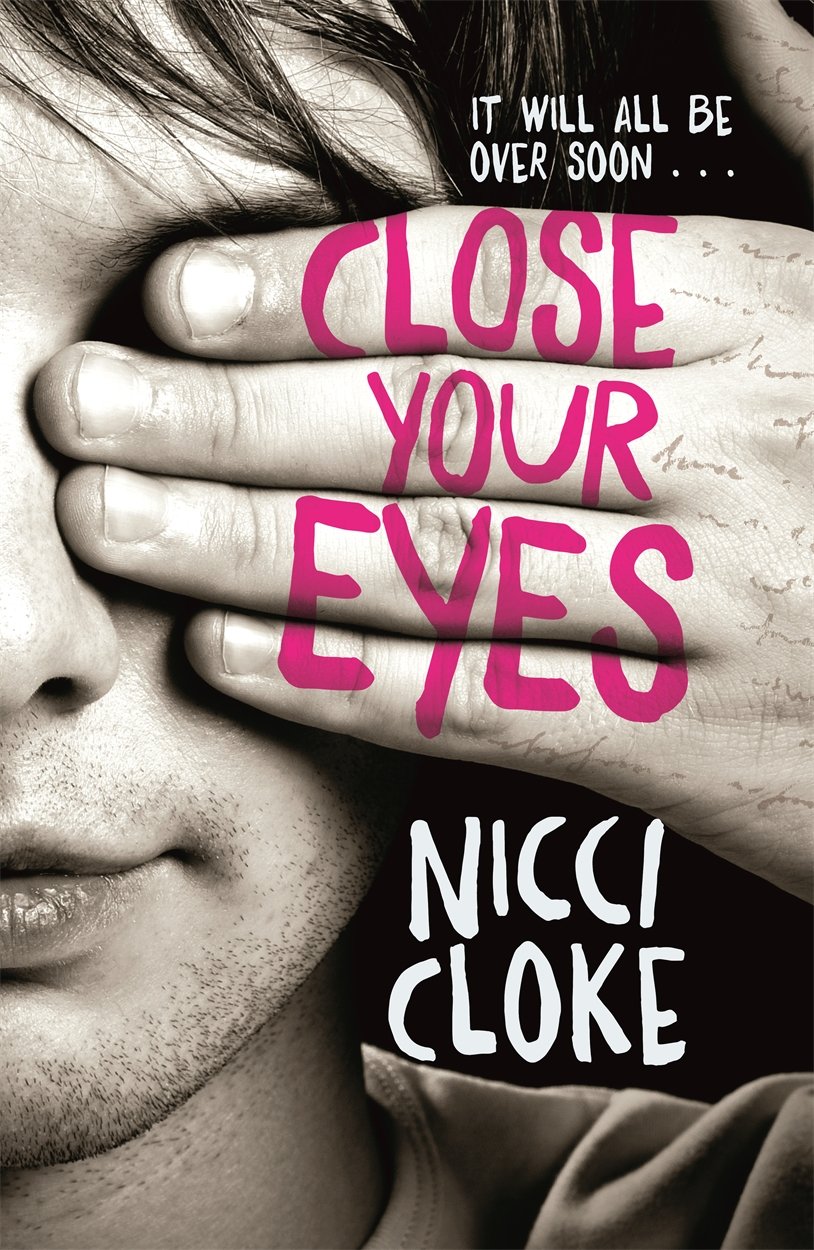 Close Your Eyes by Nicci Cloke (Paperback Book)