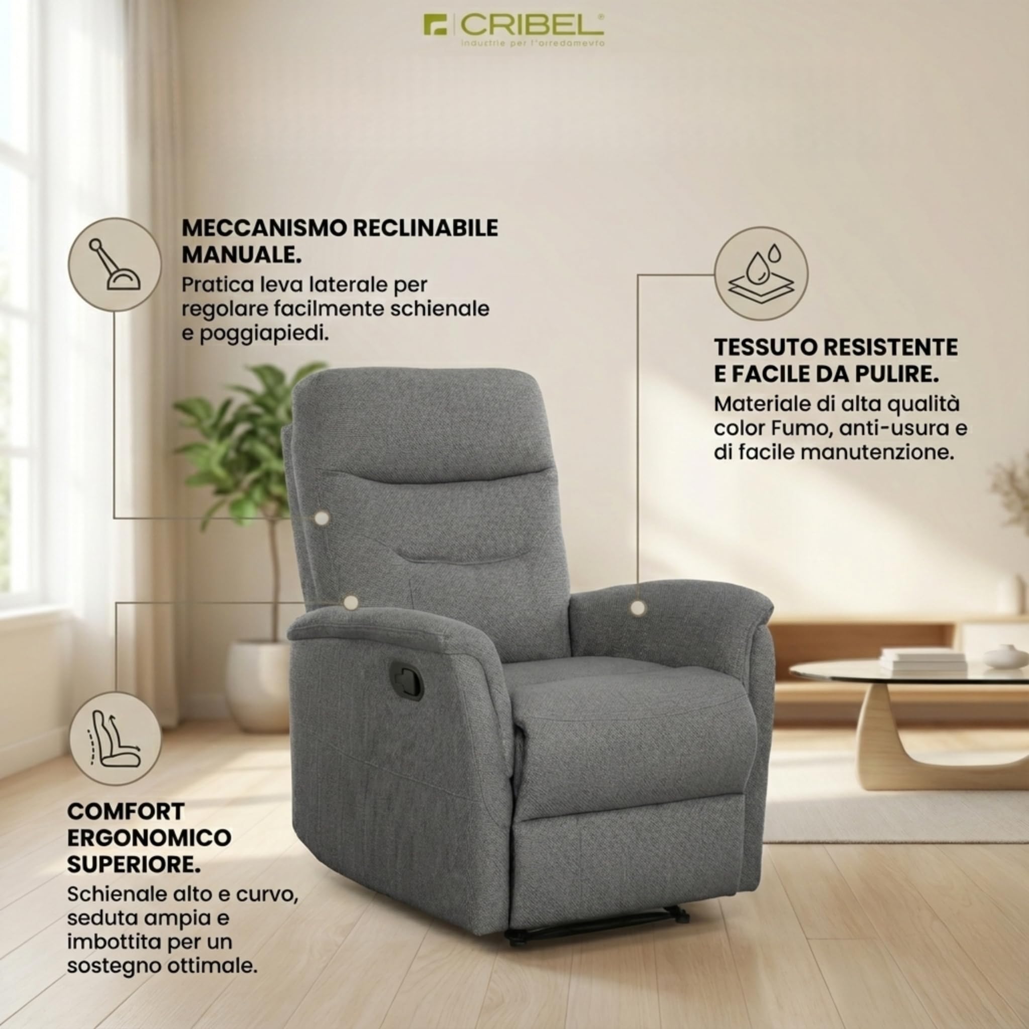 Cribel Poltrona Relax Manuale Giuditta in Tessuto con Leva Laterale | Schienale Alto e Poggiapiedi Reclinabile | Comfort e Design Moderno per Casa Fumo