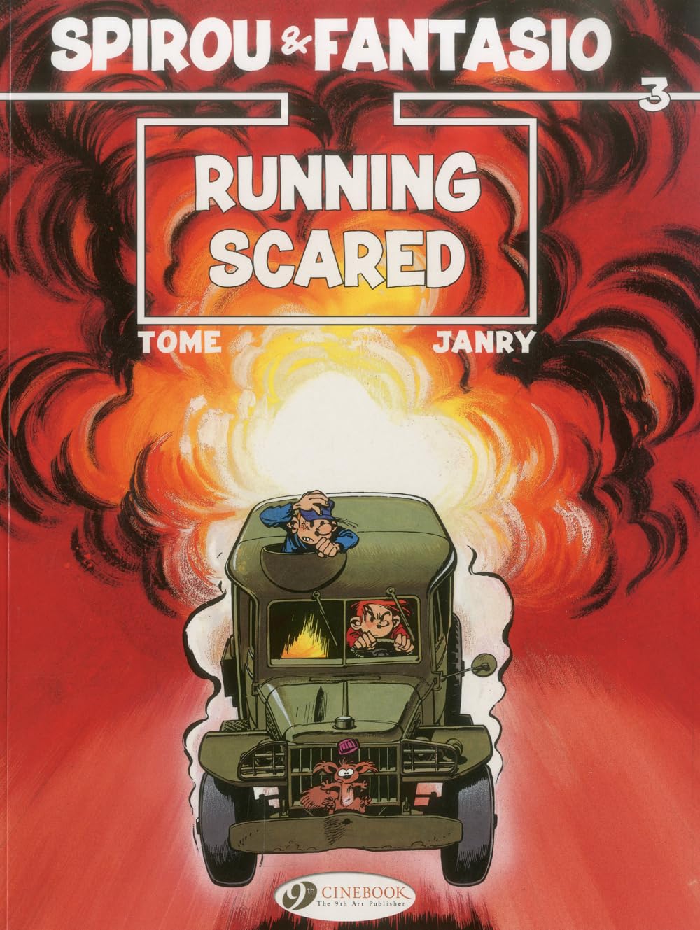 Running Scared (Volume 3) (Spirou & Fantasio, 3)
