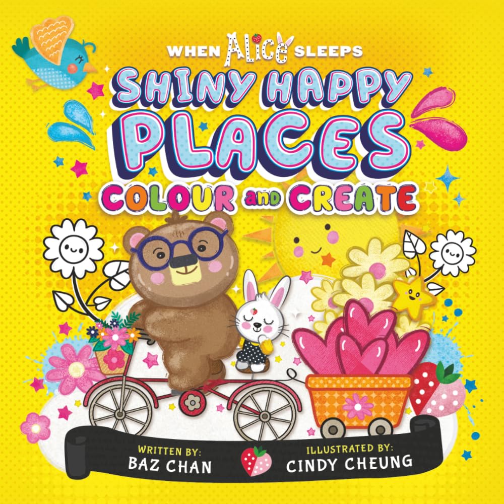 When Alice Sleeps: Shiny Happy Places – Colour and Create