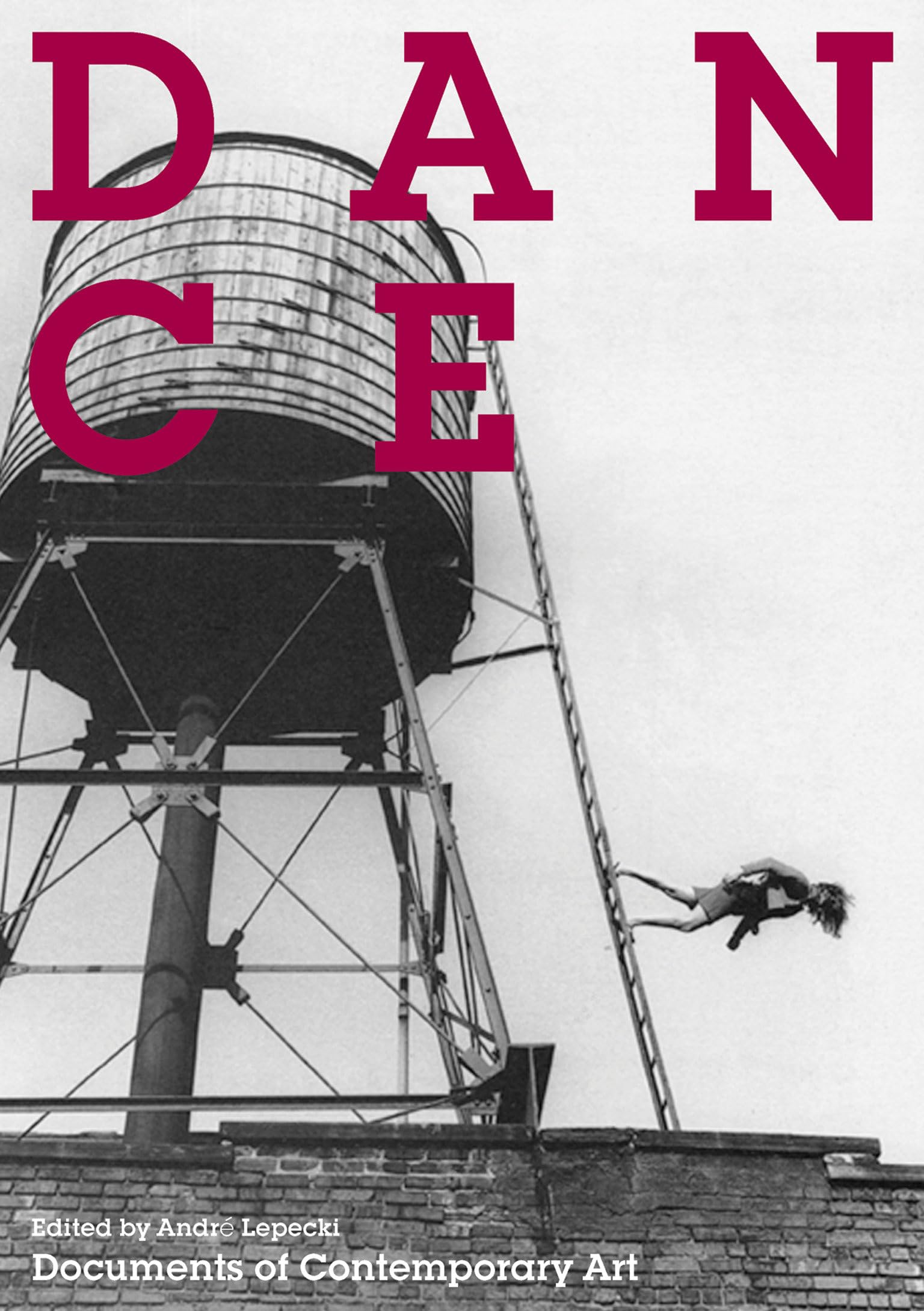 Dance (Whitechapel: Documents of Contemporary Art) Paperback – August 10, 2012