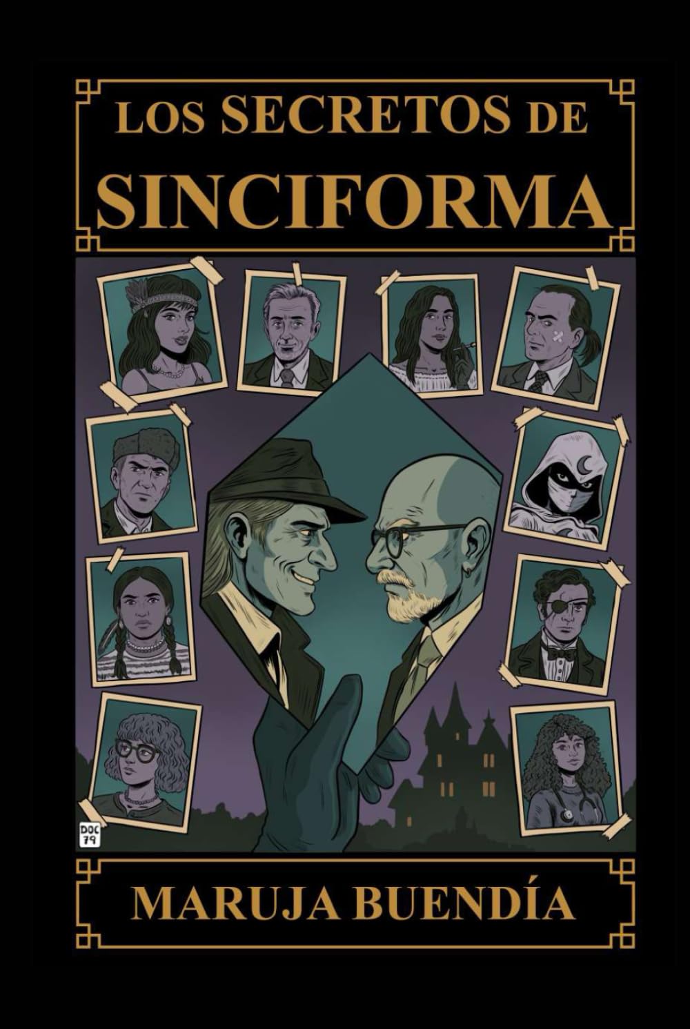 Los Secretos de Sinciforma (de luxe): Edición a color.