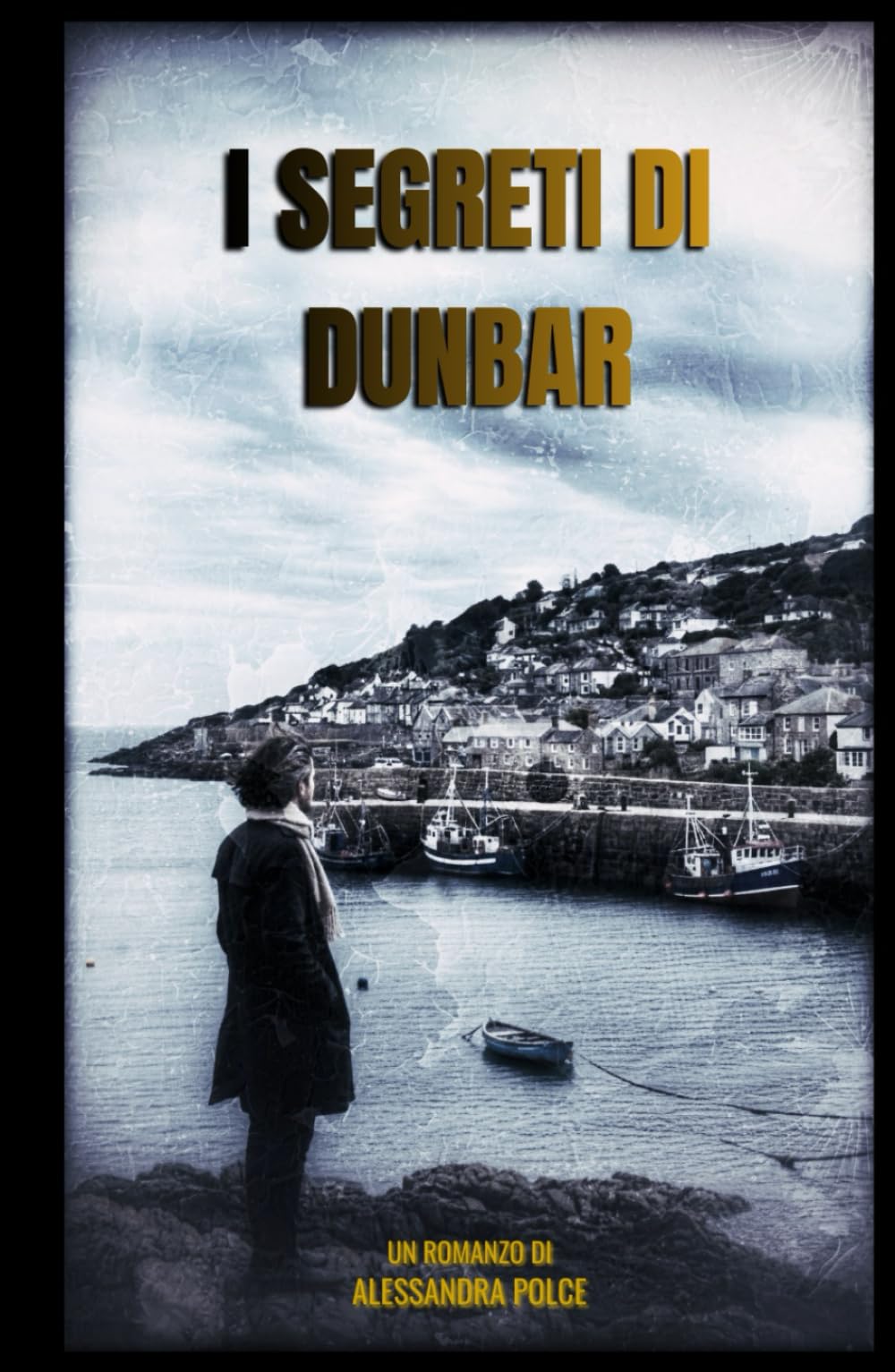 I SEGRETI DI DUNBAR