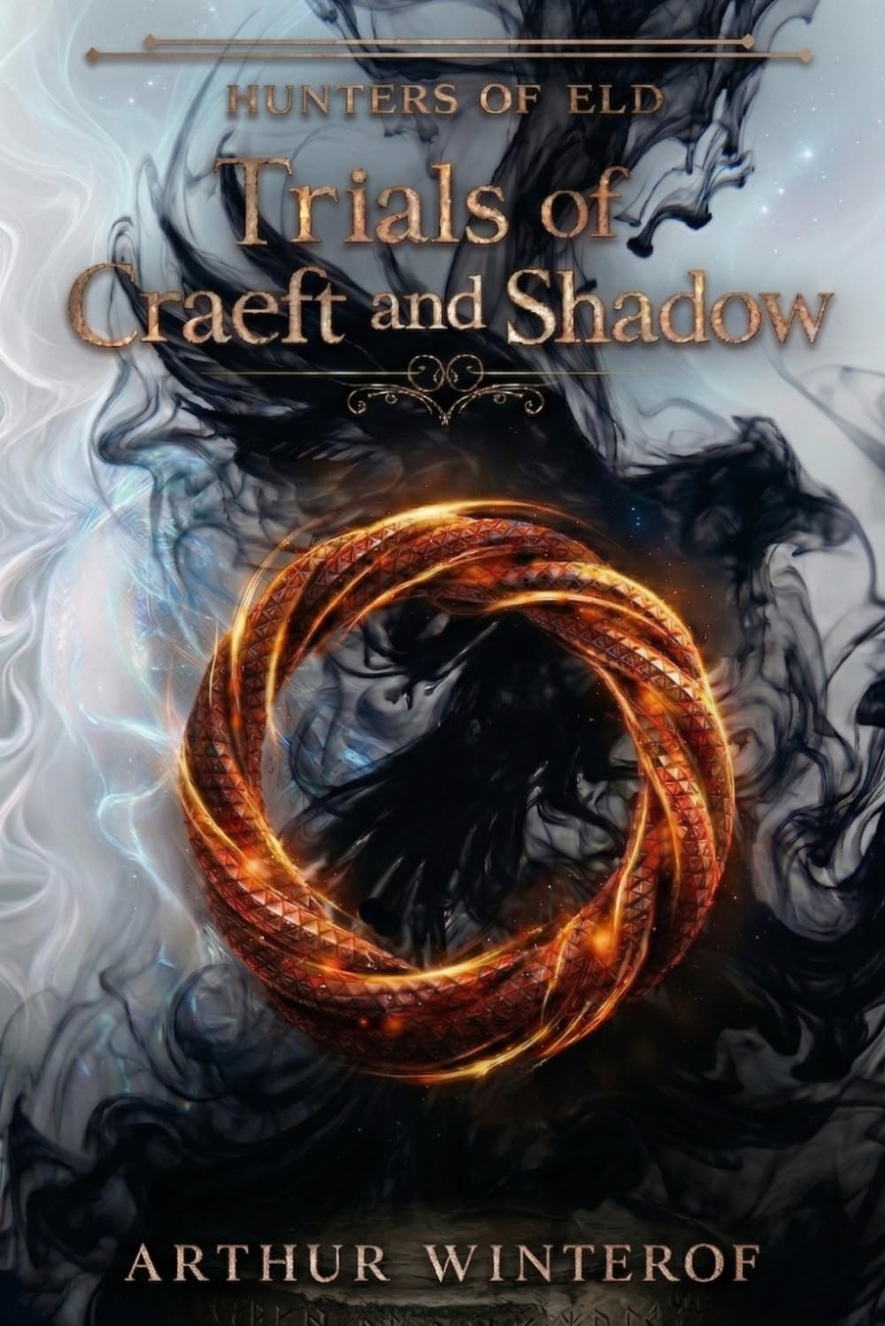Trials of Craeft and Shadow (Hunters of Eld)