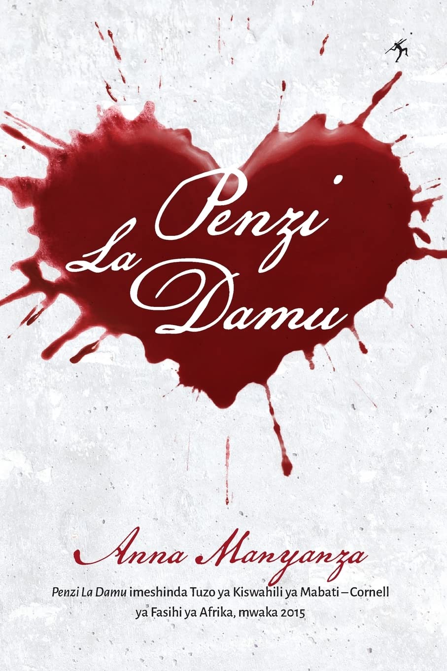 Penzi la Damu (Swahili Edition)