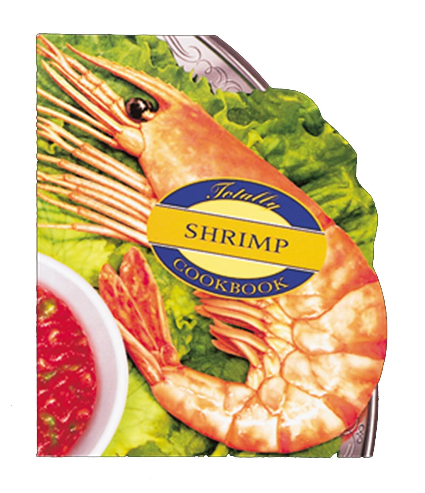 Buy Totally Shrimp (Totally Cookbooks) — BookShops.in