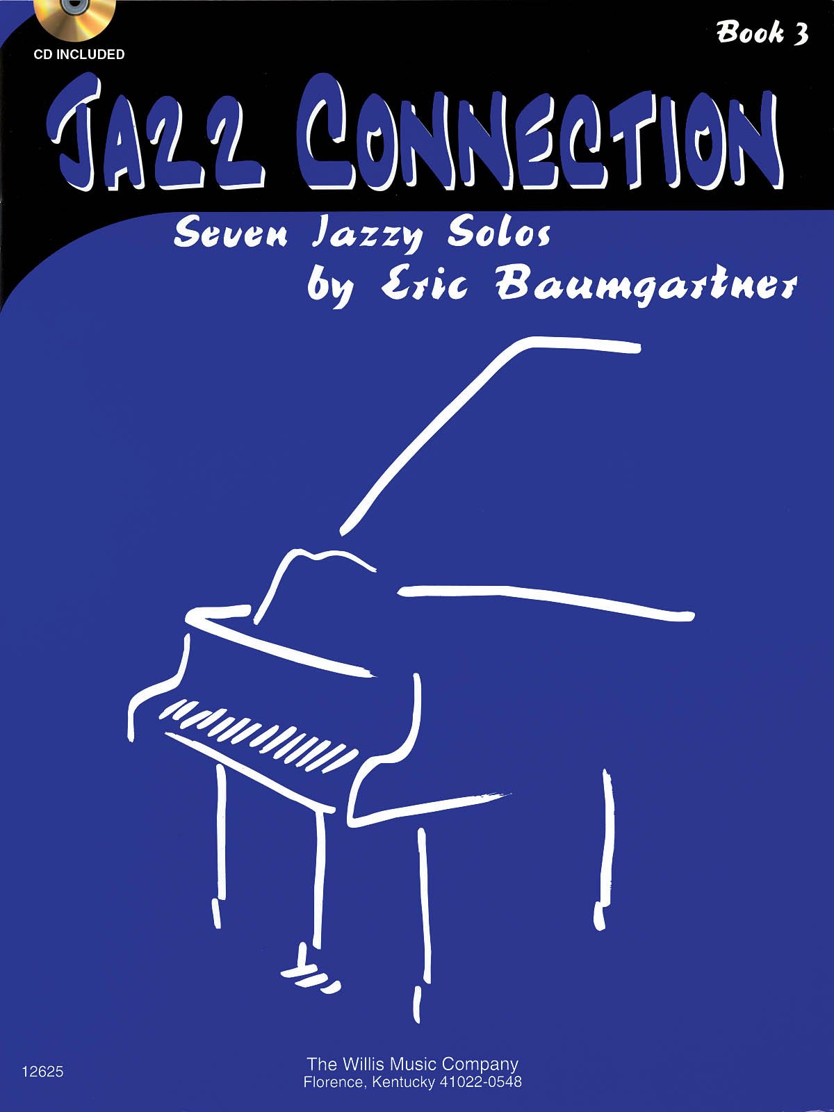 Jazz Connection, Book 3 - Book/CD: Seven Performance Pieces for the Early Intermediate Level