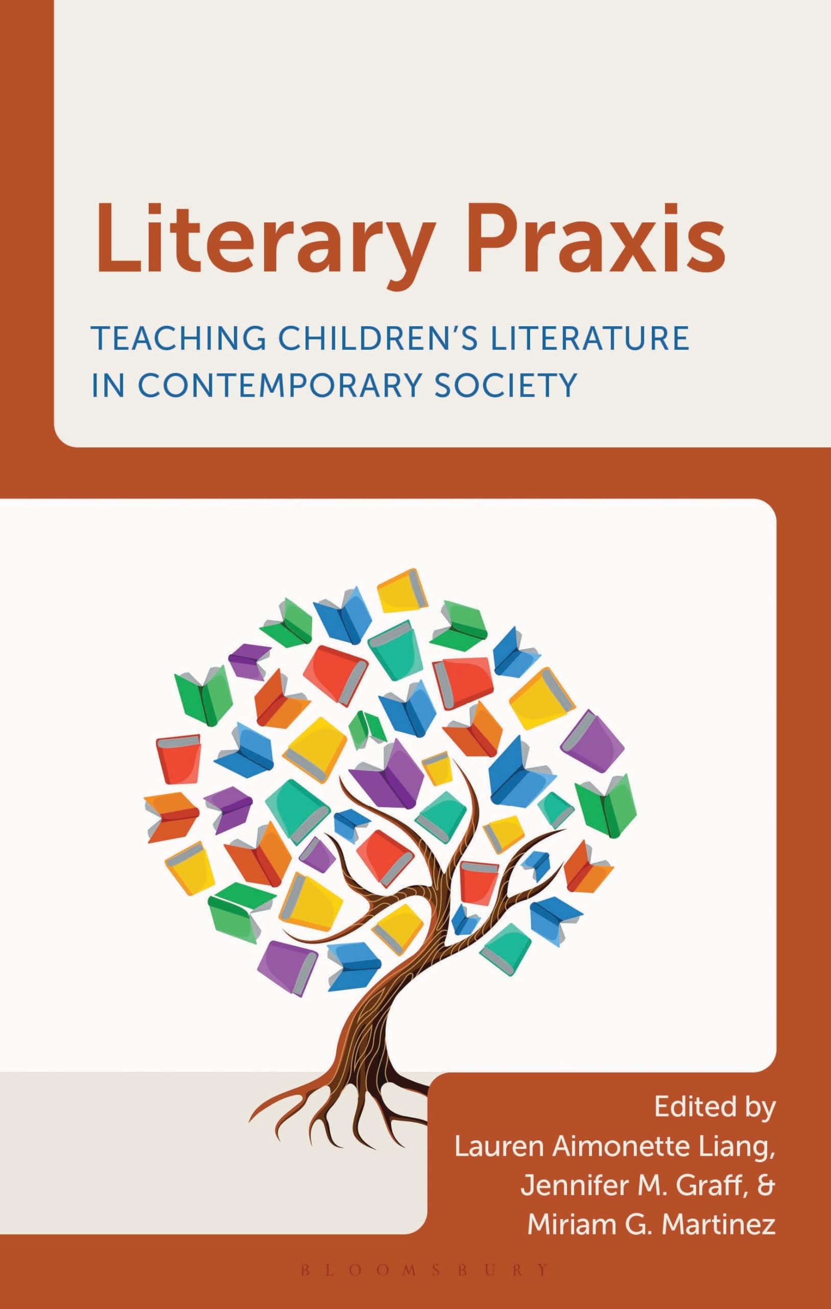 Literary Praxis: Teaching Childrens Literature in Contemporary Society