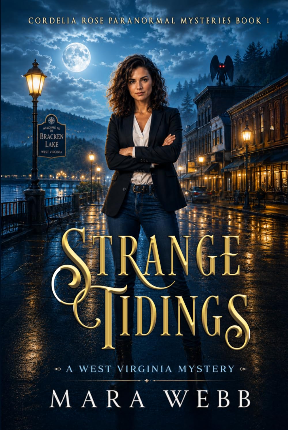 Strange Tidings: A West Virginia Mystery (Cordelia Rose Paranormal Mysteries)