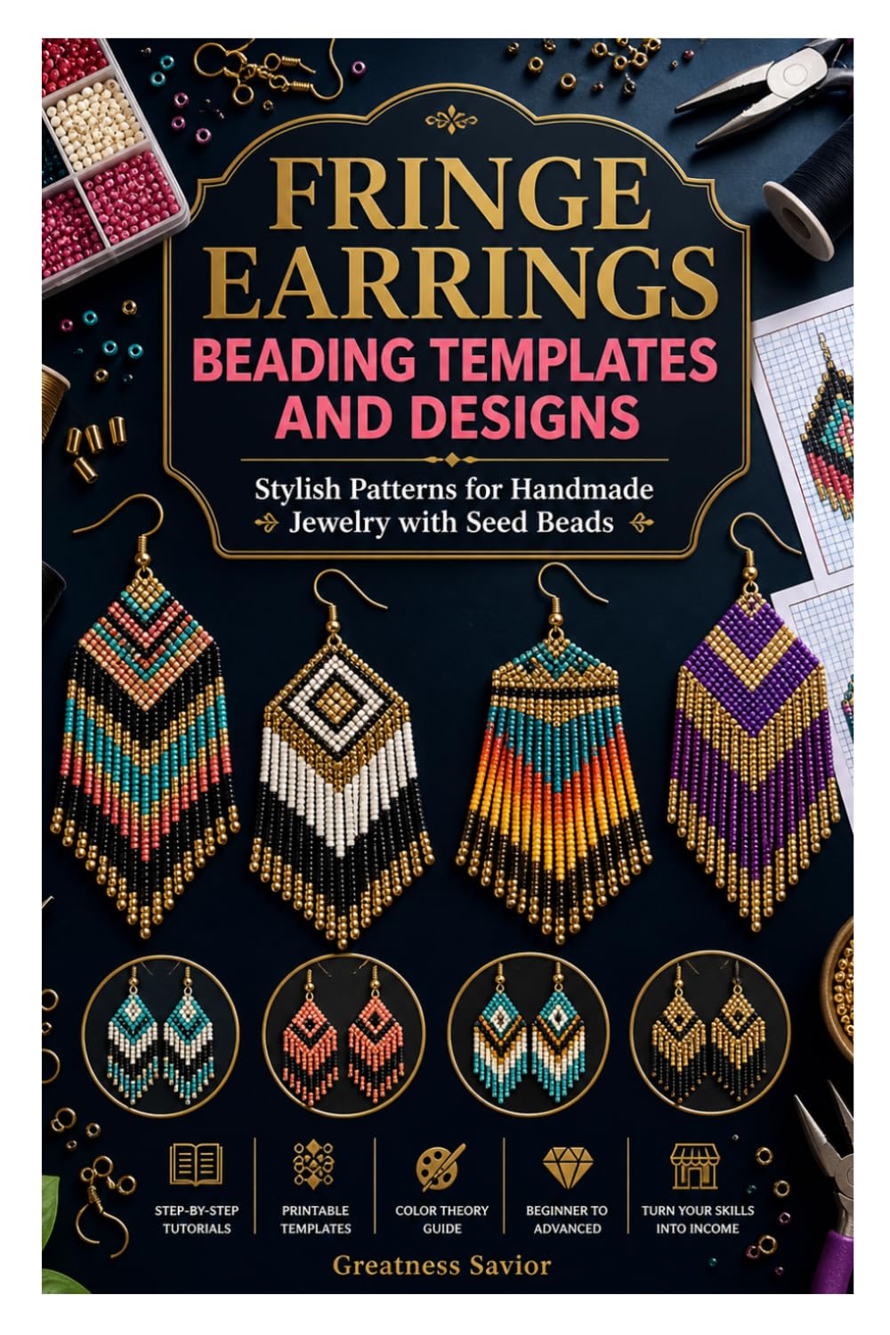 FRINGE EARRINGS BEADING TEMPLATES AND DESIGNS: Stylish Patterns for Handmade Jewelry with Seed Beads