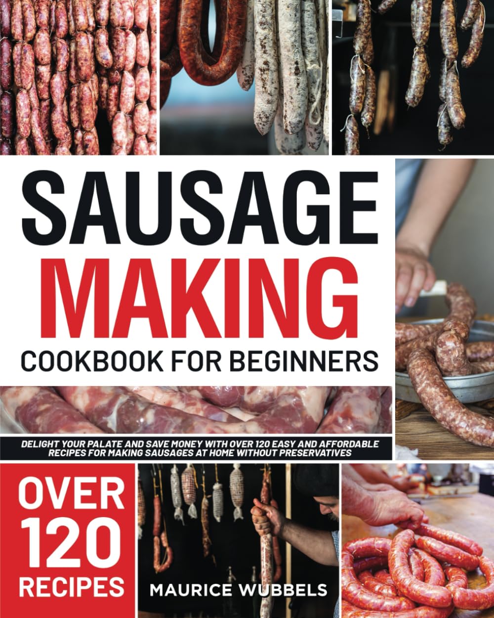 Sausage Making Cookbook