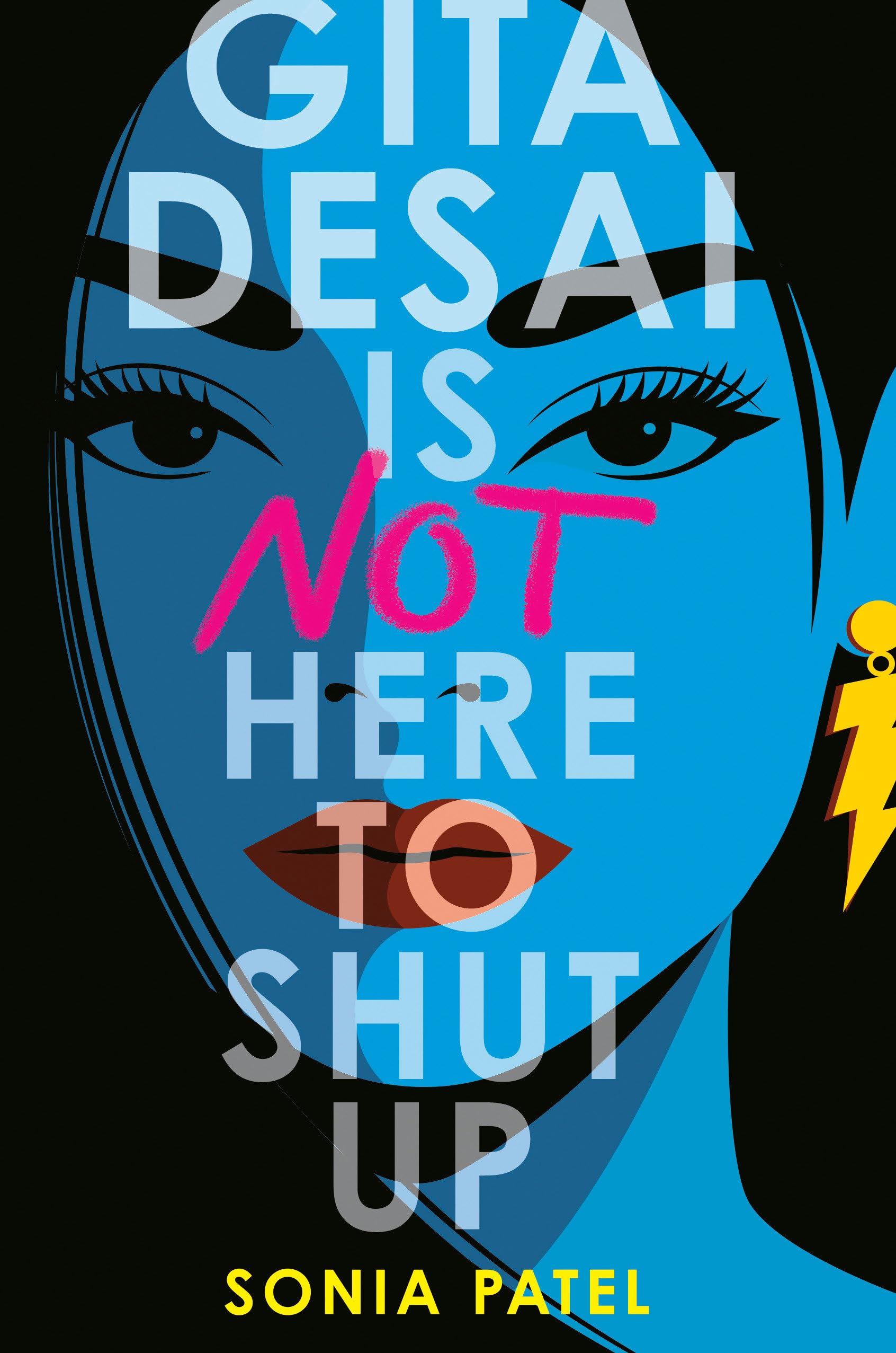 Gita Desai Is Not Here to Shut Up. Patel, Patel, 9780593463185 Free Shipping**