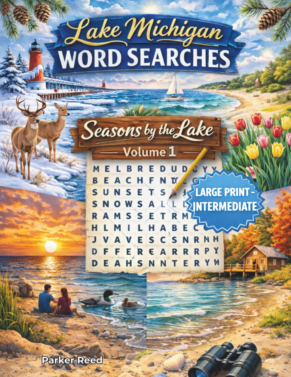 Lake Michigan Word Searches - Large Print: Seasons by the Lake - Intermediate - Volume 1