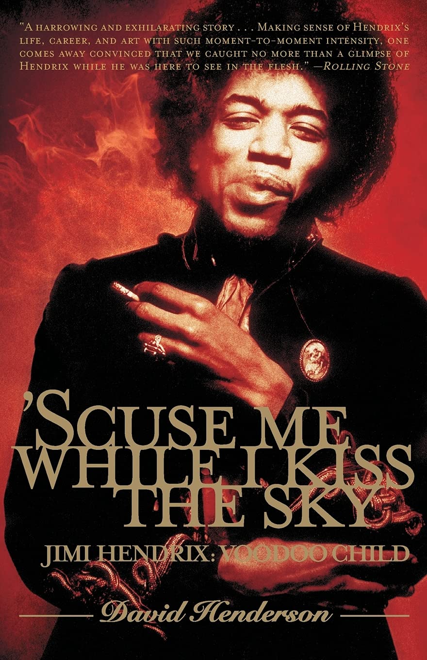 'Scuse Me While I Kiss the Sky: Jimi Hendrix: Voodoo Child