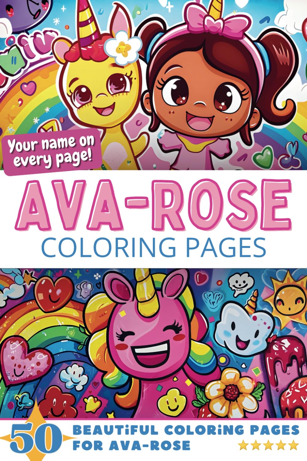 Ava-Rose Coloring Pages: Wow-Effect! Your name on every page - Ava-Rose coloring book - 6x9" - 50x Ava-Rose coloring page - Fantastic Gift