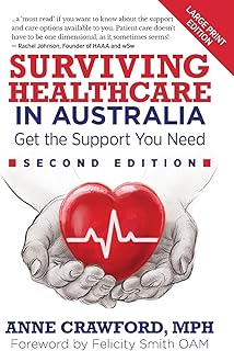 Surviving Healthcare in Australia: Get the Support You Need