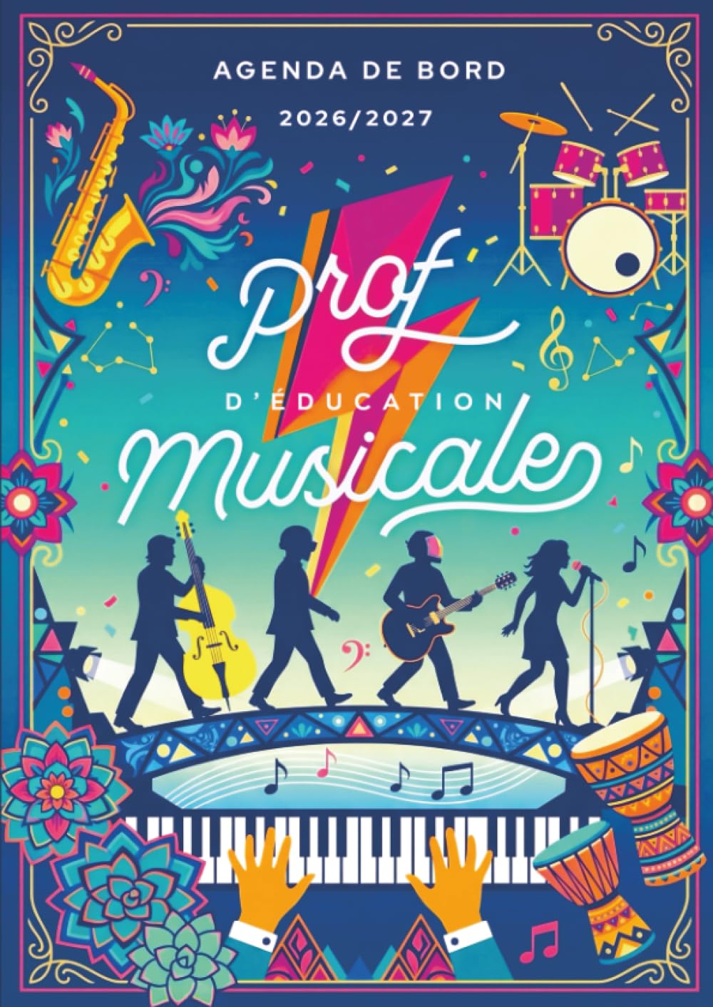 Agenda de bord 2026/2027 professeur d’éducation musicale: Carnet de bord A4 pour les enseignants