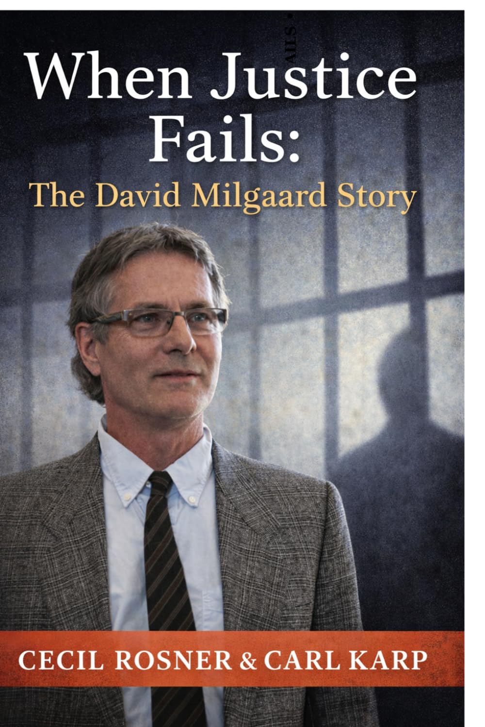 When Justice Fails: The David Milgaard Story