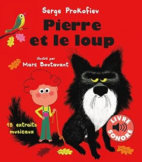 Mes petits contes sonores/Pierre et le loup: 15 extraits musicaux