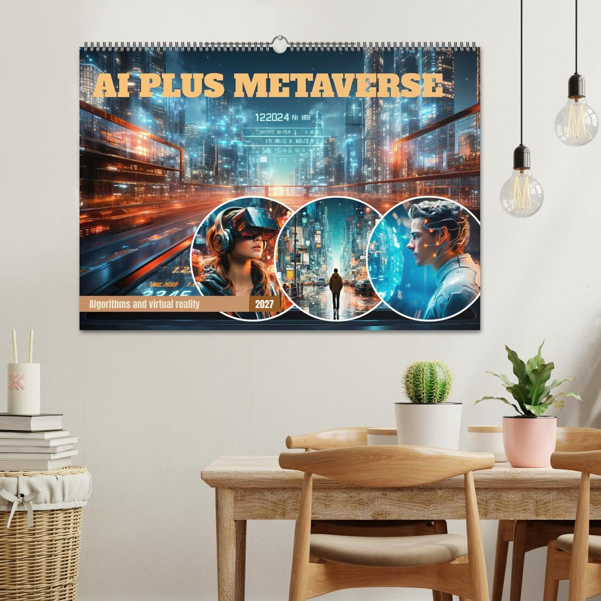 AI PLUS METAVERSE Algorithms and virtual reality (Wall Calendar 2027 DIN A2 landscape), CALVENDO 12 Month Wall Calendar: Abstract view on the modern subject