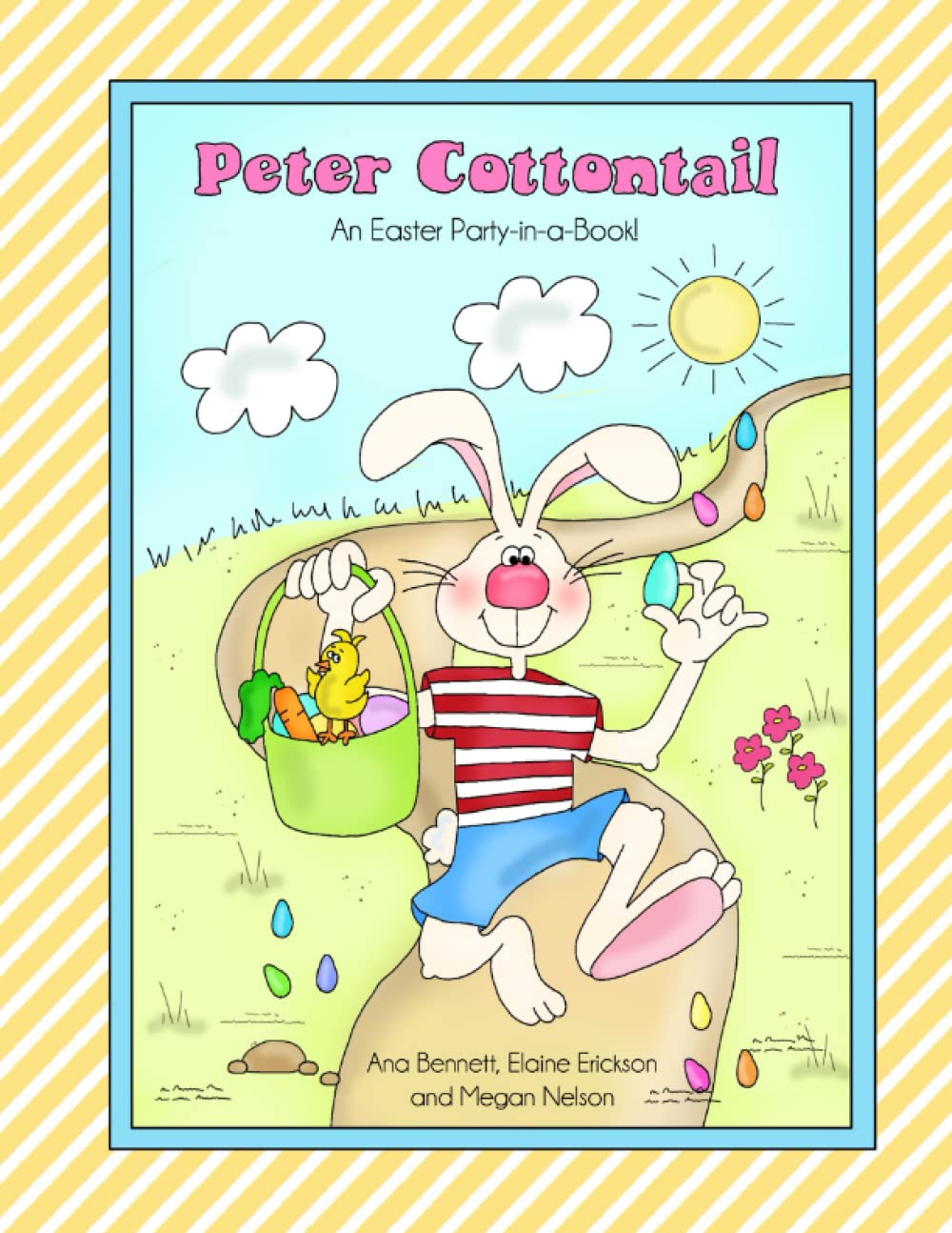 Peter Cottontail: An Easter Treasure Hunt Adventure! (Party-in-a-Book! All in one place.)
