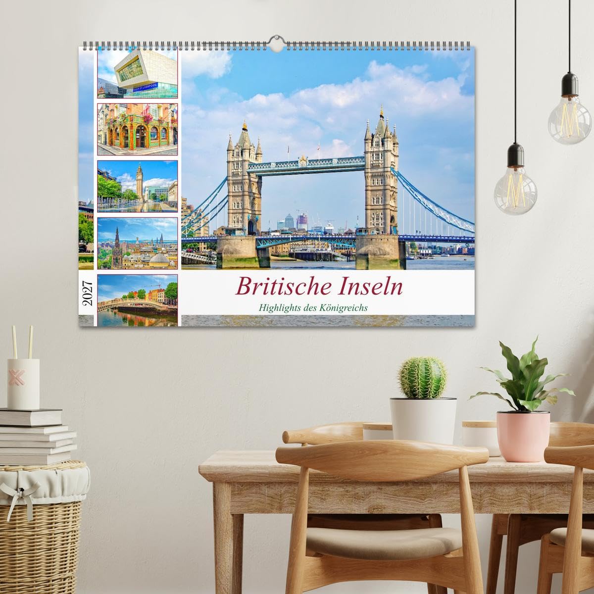CALVENDO · Britische Inseln - Highlights des Königreichs (Kalender 2027) | DIN A2 Querformat · Wandkalender · Britischen Inseln sind ein Archipel im Nordatlantik