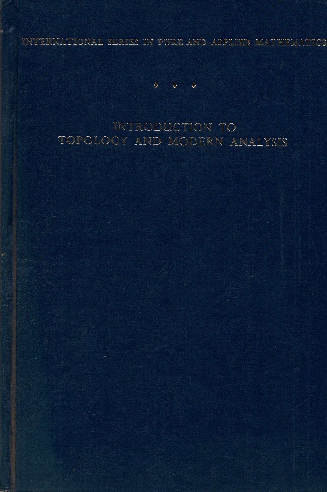 Buy Introduction to Topology and Modern Analysis โ BookShops.in