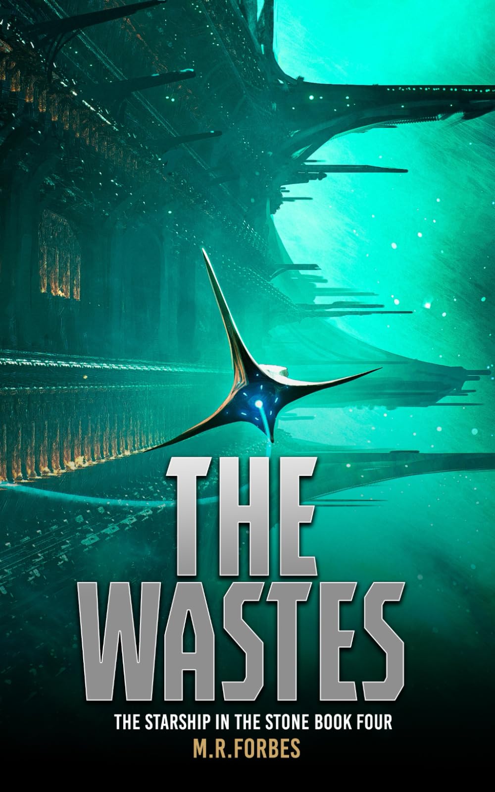 The Wastes: 4 (The Starship In The Stone)
