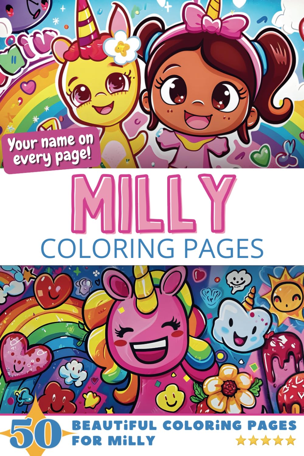 Milly Coloring Pages: Wow-Effect! Your name on every page - Milly coloring book - 6x9" - 50x Milly coloring page - Fantastic Gift