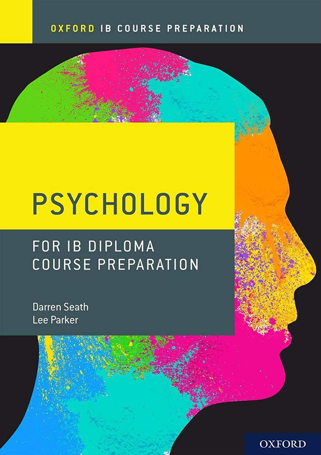 Oxford IB Diploma Programme: IB Course Preparation Psychology