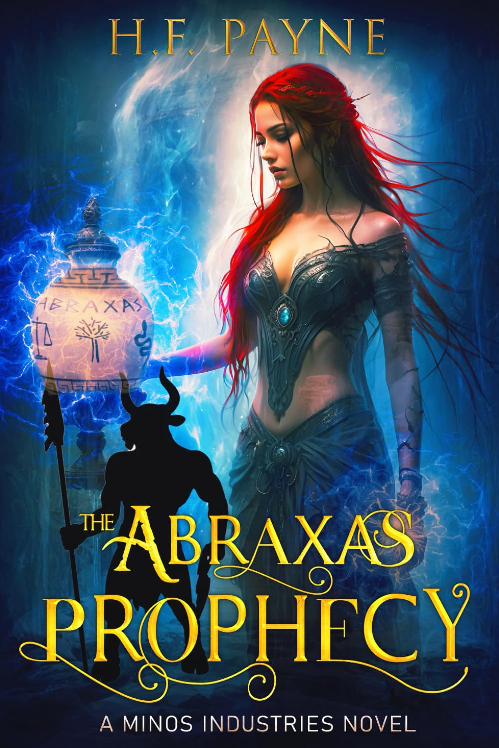 The Abraxas Prophecy: A Minos Industries Novel: 1