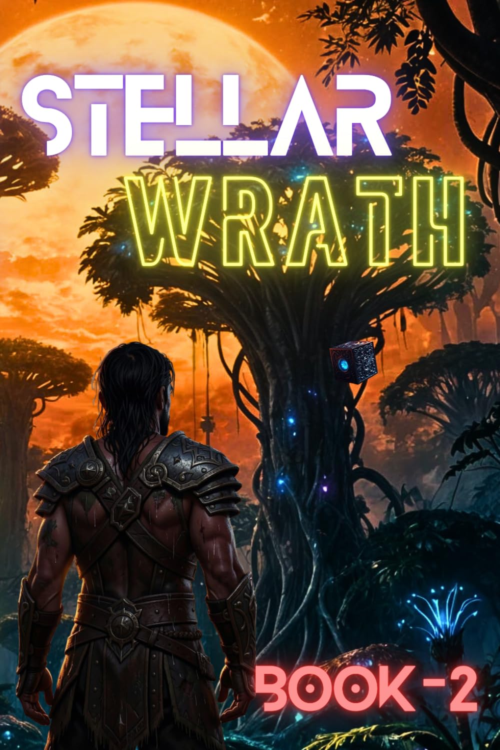 Stellar Wrath: Book-2