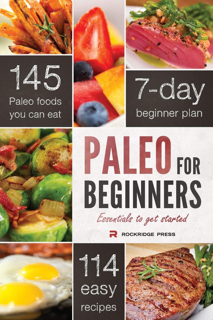 Rockridge Press Paleo for Beginners: Essentials to Get Started