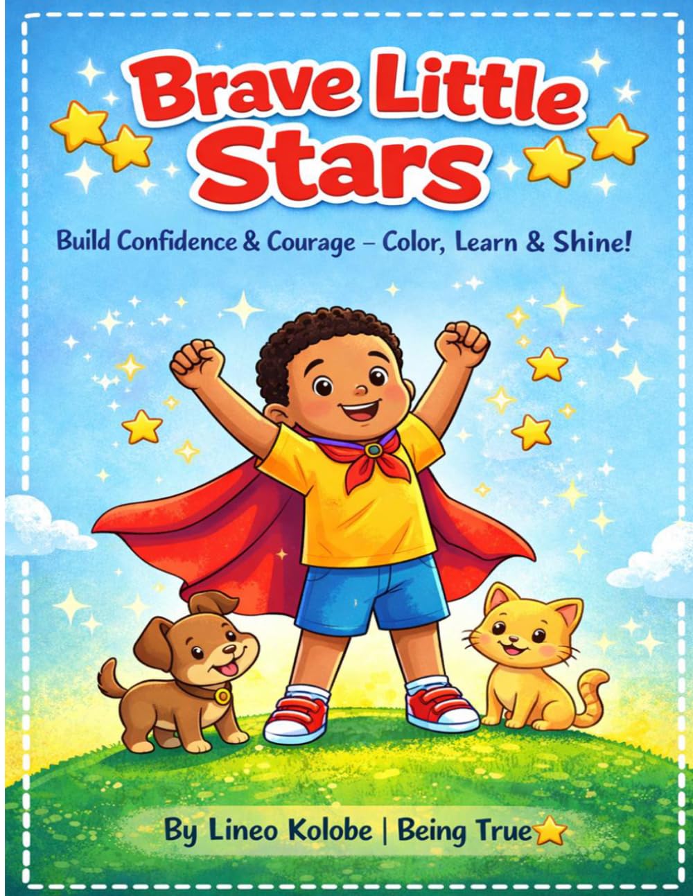 Brave Little Stars: Positive Affirmations Coloring Book for Kids Ages 4-8