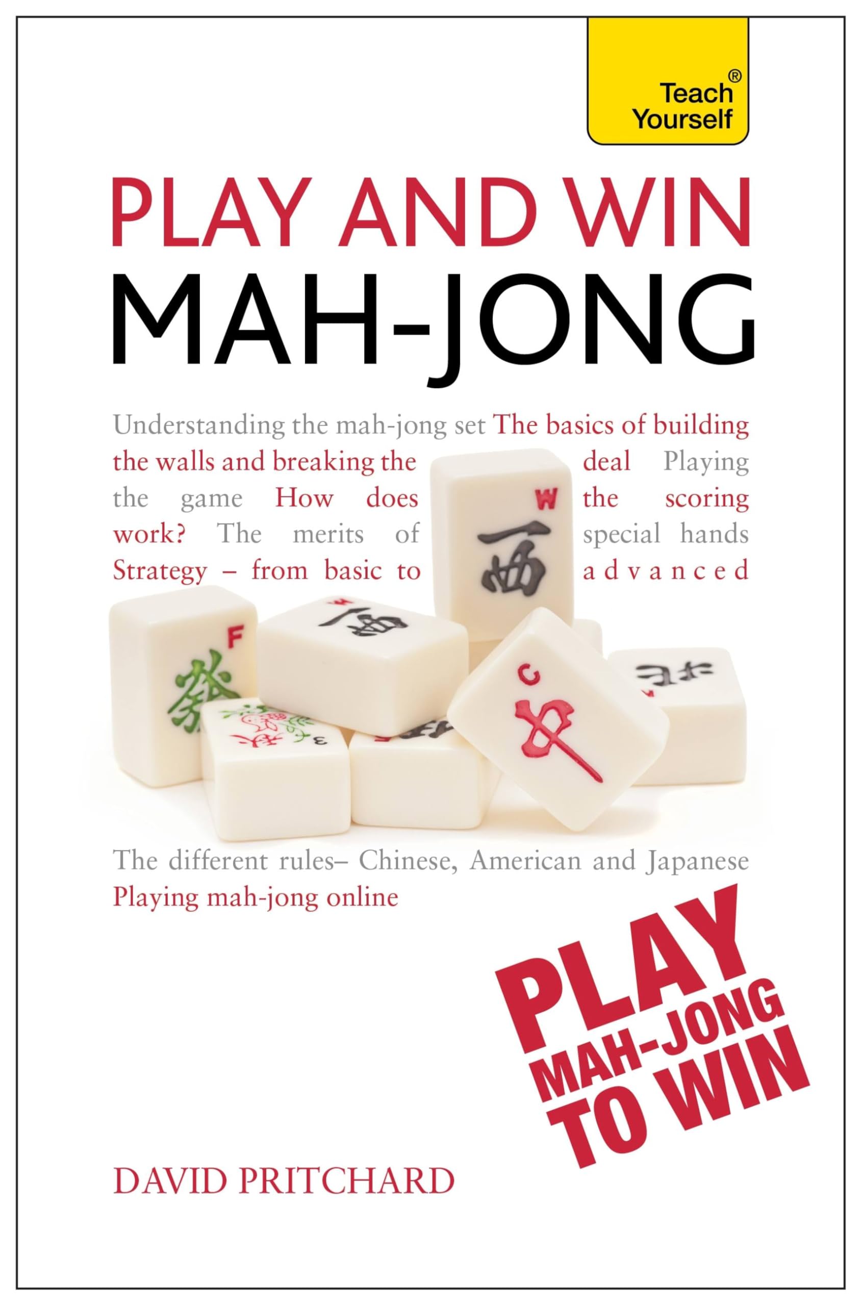Play and Win Mah-jong: Teach Yourself by David Pritchard (Paperback Book)
