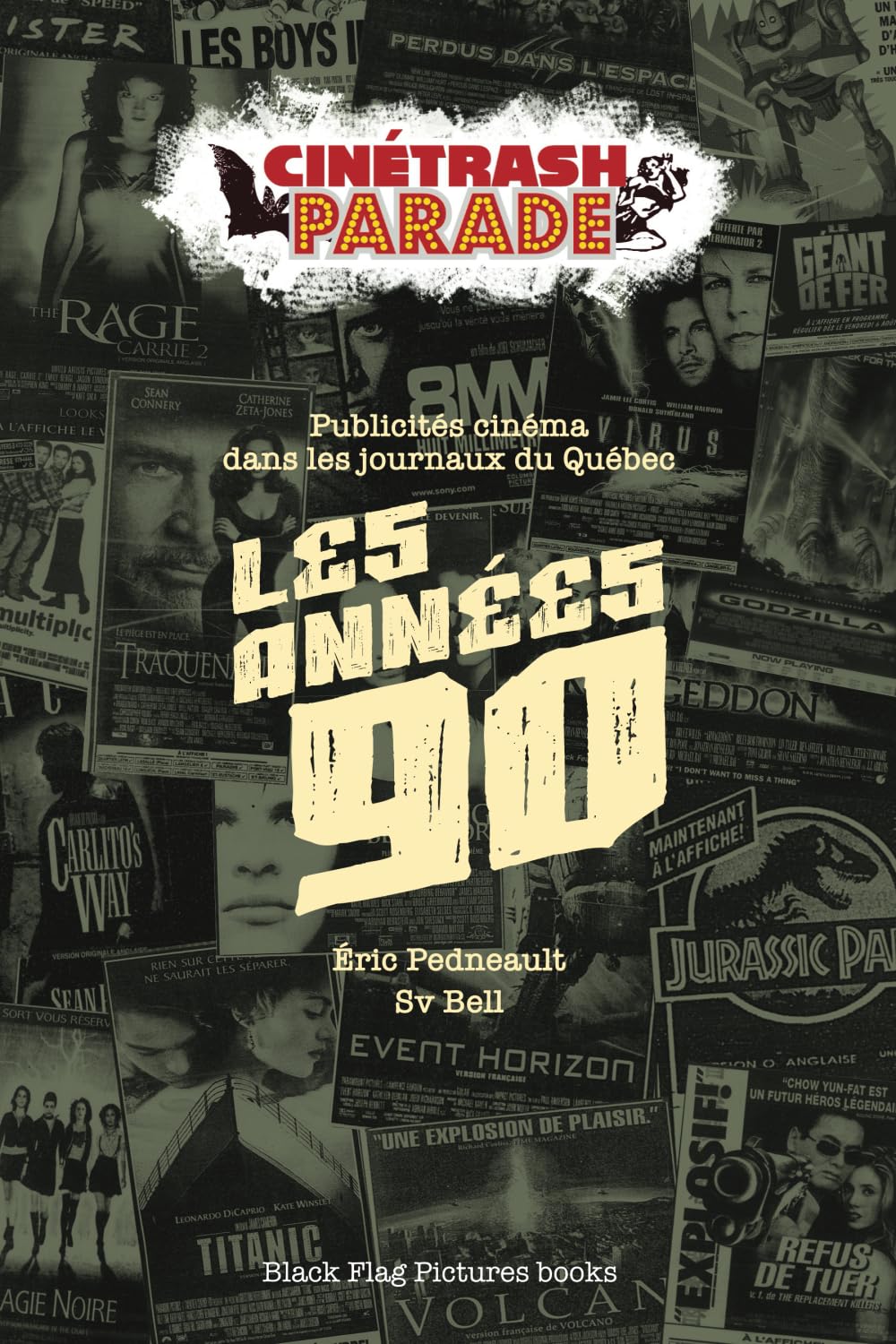 Les Années 90: Publicités cinéma dans les journaux du Québec