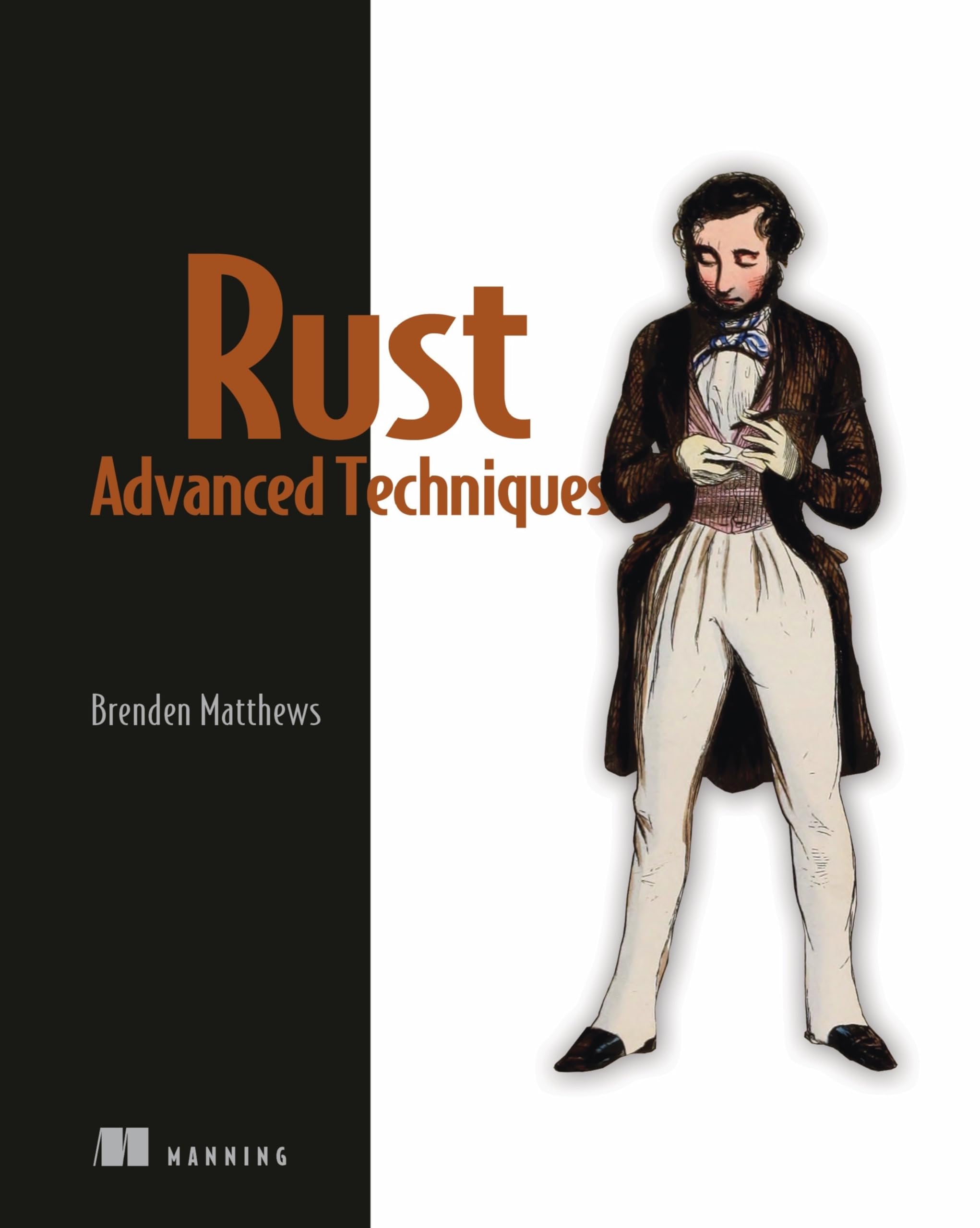 Rust Design Patterns by Brenden Matthews HARDBACK 9781633437463