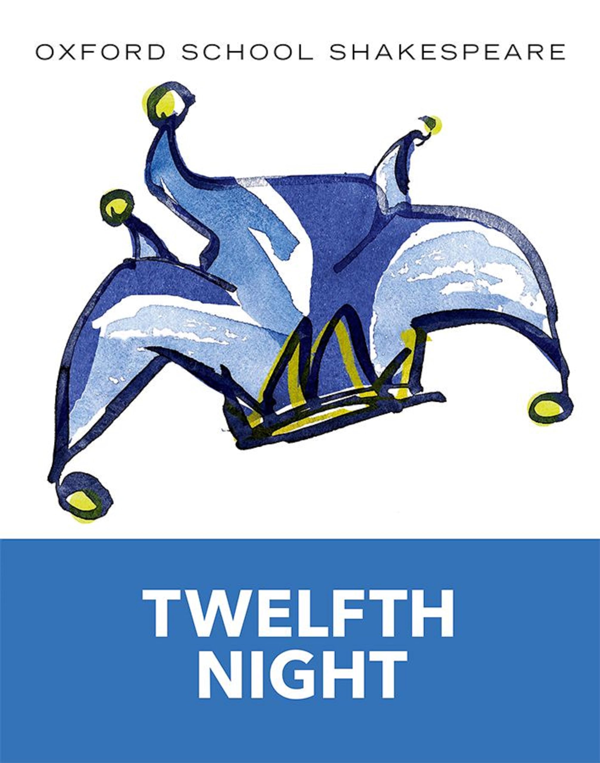Oxford School Shakespeare: Twelfth Night by William Shakespeare (Paperback Book)