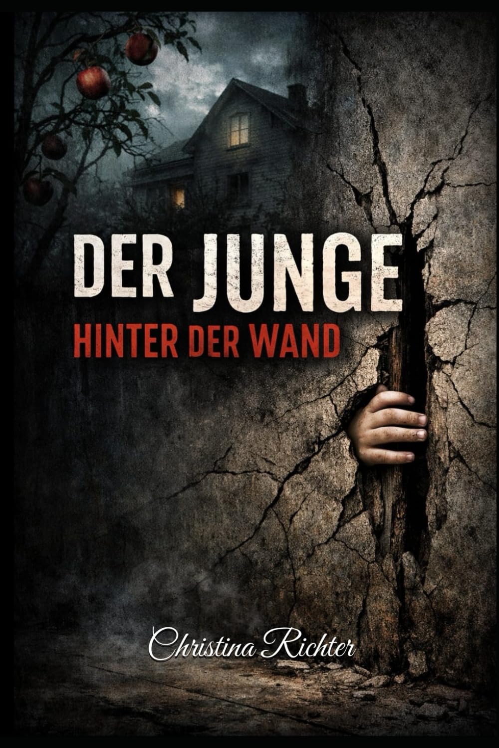 Der Junge hinter der Wand (Die Schatten des Gartens)