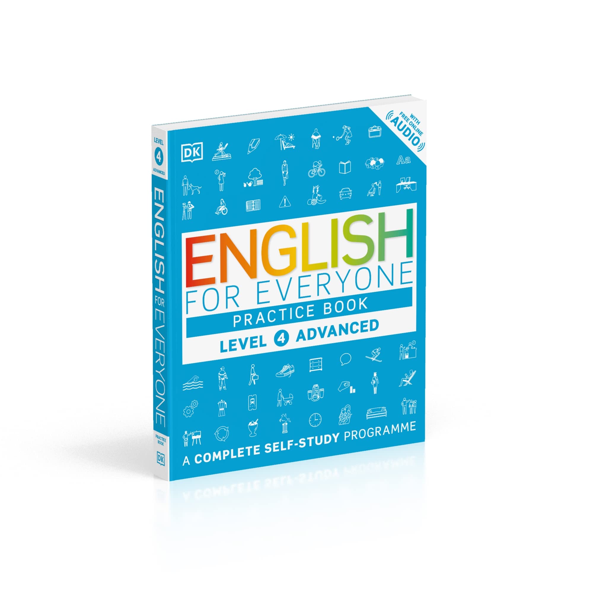 English for Everyone Practice Book Level 4 Advanced: A Complete Self-Study Programme