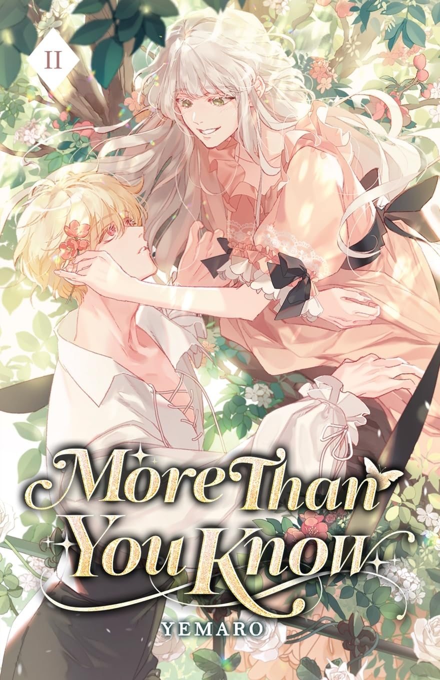 More Than You Know: Volume II (Light Novel): 2
