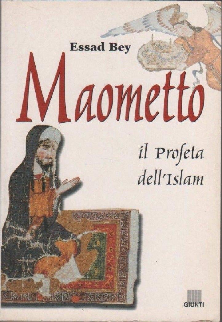 Maometto. Il profeta dell'Islam