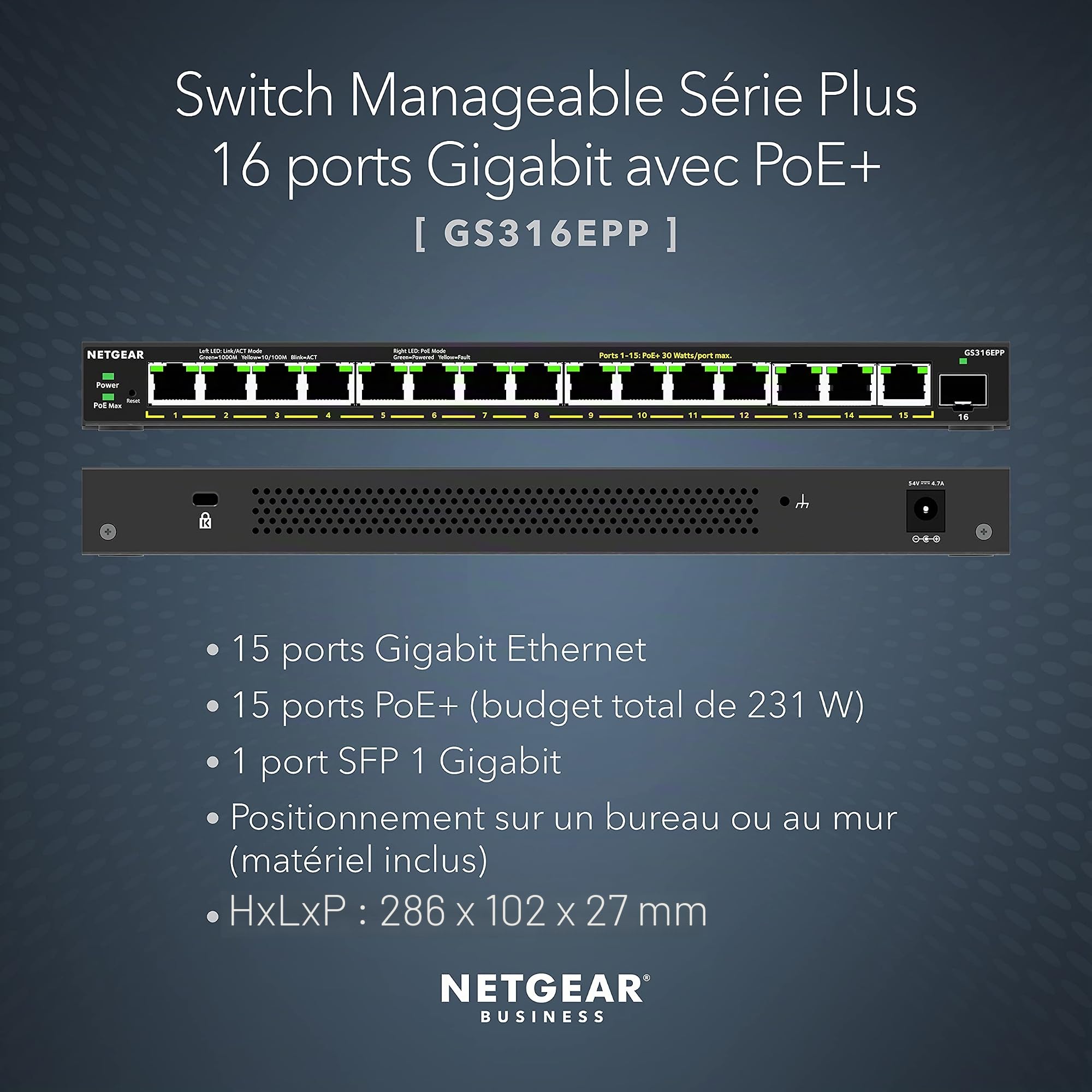 NETGEAR (GS316EPP) Switch Ethernet PoE 16 Ports RJ45 Gigabit (10/100/1000), Serie Plus Manageable PoE, Switch RJ45 avec 15 Ports PoE+ 231 W, 1 Port SFP, Silencieux, Format Bureau/ Mur, idéal PME/ TPE
